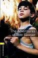 Oxford Bookworms Library 1 The Adventures of Tom Sawyer (New Edition)