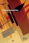 Ústav slavistiky - Východiska a perspektivy