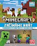 Minecraft - Začínáme hrát (Úplně nové vydání)