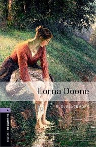 Oxford Bookworms Library 4 Lorna Doone (New Edition)