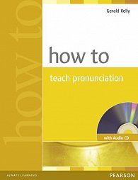 How to Teach Pronuncation w/ Audio CD