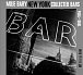 Moje bary New York Collected Bars 1990 - 1994