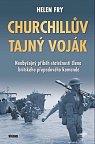 Churchillův tajný voják - Neobyčejný příběh statečnosti člena britského přepadového komanda