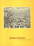 James Ensor - Vizionář moderny