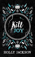 Kill Joy (A Good Girl´s Guide to Murder)