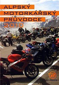 Alpský motorkářský průvodce 2010