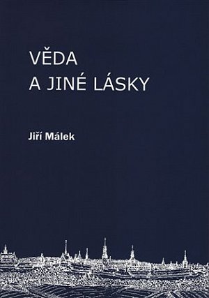 Věda a jiné lásky