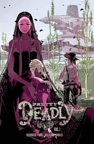 Pretty Deadly Volume 1: The Shrike