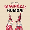 Diagnóza: Humor!
