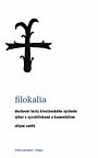 Filokalia - Duchovní texty křesťanského Východu