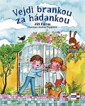 Vejdi brankou za hádankou