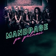 Mandrage: Po půlnoci - CD