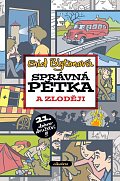 Správná pětka 21. a zloději