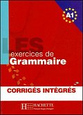 Les 500 Exercices de Grammaire A1:Livre + corrigés intégrés