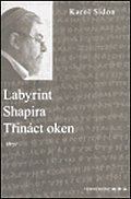 Labyrint / Shapira / Třináct oken