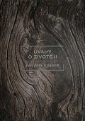 Úvahy o životě II povídání s Janem