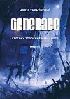 Generace 2 - Střípky ztracené minulosti