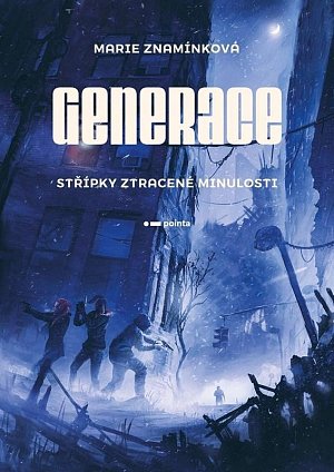 Generace 2 - Střípky ztracené minulosti