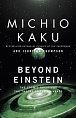 Beyond Einstein : The Cosmic Quest for the Theory of the Universe