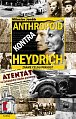 Anthropoid kontra Heydrich - Známe celou pravdu?