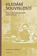 Hledání souvislostí - Eseje z komparativních dějin Evropy, 3.  vydání