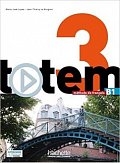 Totem 3 (B1) Livre de l´éleve + DVD-ROM + Manuel numérique éleve