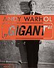 Andy Warhol - Gigant