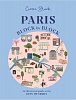 Paris, Block by Block: An Illustrated Guide to the Best of France´s Capital