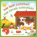 Kulaté samolepky Kde bydlí zvířátka? / Kde bývajú zvieratká? - zelený sešit /zošit