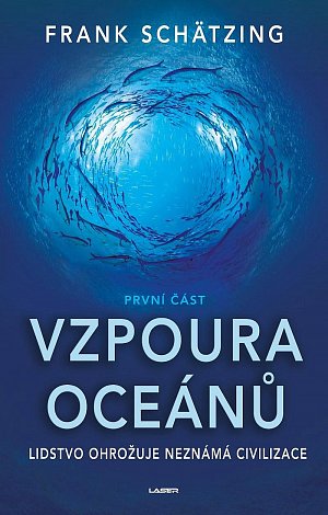 Vzpoura oceánů (1. část)