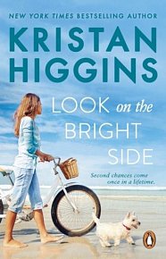 Look On the Bright Side: A fake dating summer romance guaranteed to make you laugh and cry, from the bestselling author of TikTok sensation Pack up the Moon