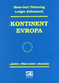 Kontinent Evropa: Jádro, přechody, hranice