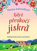 Když přeskočí jiskra