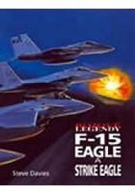 Bojové legendy - F-15 Eagle a Strike Eagle