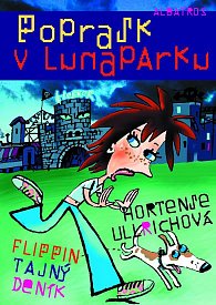 Poprask v Lunaparku - Flippin tajný deník