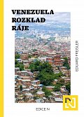 Venezuela - Rozklad ráje