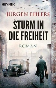 Sturm in die Freiheit