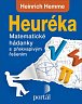 Heuréka - Matematické hádanky s překvapivým řešením
