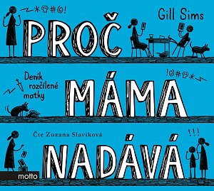 Proč máma nadává (audiokniha)