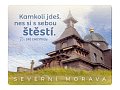 Magnet na lednici Severní Morava "Kamkoli jdeš, nes si s sebou štěstí"