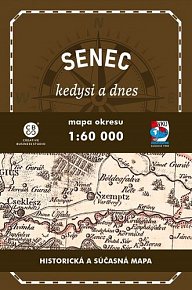 Senec a okolie  kedysi a dnes