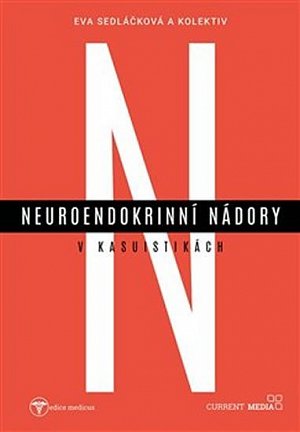 Neuroendokrinní nádory v kasuistikách