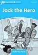 Dolphin Readers 1 Jack the Hero Activity Book