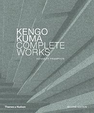 Kengo Kuma: Complete Works (second edition)