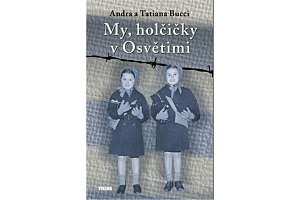 My, holčičky v Osvětimi