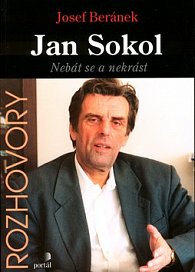 Jan Sokol Nebát se a nekrást