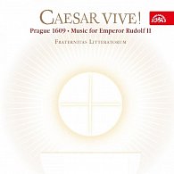 Caesar vive! Hudba na dvoře císaře Rudolfa II. - CD