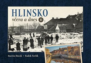 Hlinsko včera a dnes II.