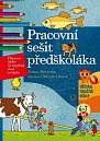 Pracovní sešit předškoláka, 4-7 let, 4.  vydání