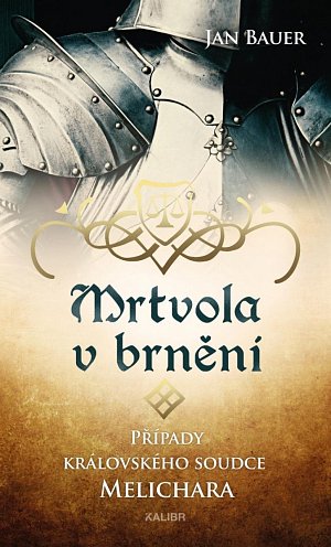 Mrtvola v brnění – Případy královského soudce Melichara, 2.  vydání